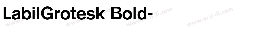 LabilGrotesk Bold字体转换